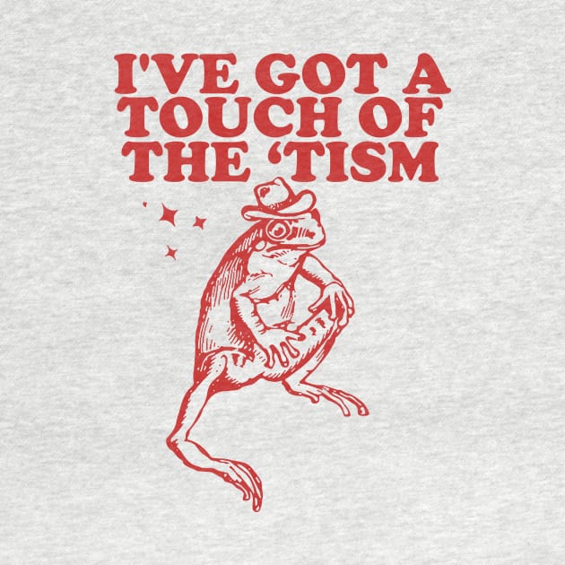 I've got a touch of the ‘tism Vintage T-Shirt, Retro Funny Frog Shirt, Frog Meme by Y2KSZN